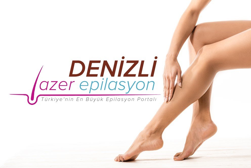 denizli lazer epilasyon